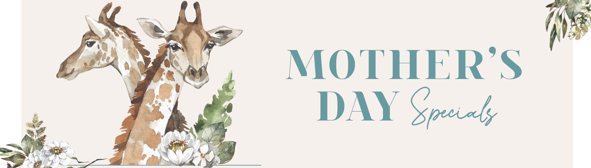 Illustration of two giraffes and flowers and a text of Mother's Day specials.